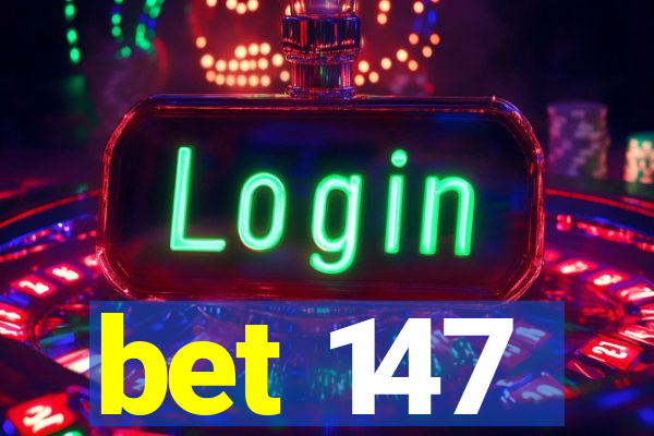 bet 147